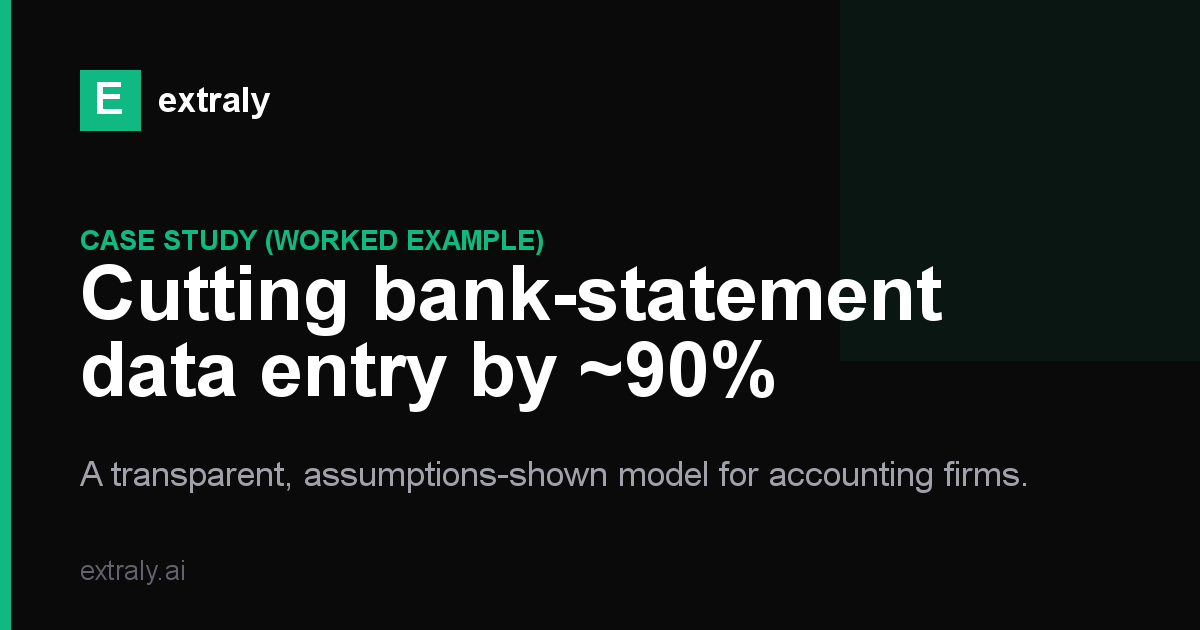 How an Accounting Firm Can Cut Bank-Statement Data Entry by ~90% (A Worked Example)
